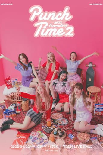 Poster for Rocket Punch - 2nd Fanmeeting 'Punch Time2'