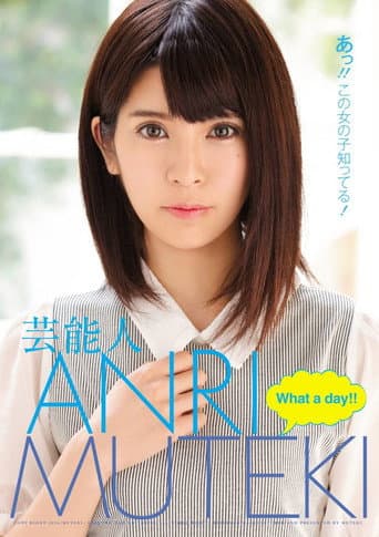 Poster for Celebrity ANRI: What A Day!