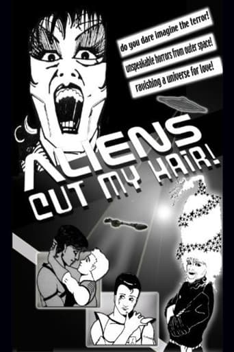 Poster for Aliens Cut My Hair