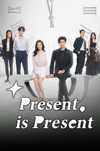 Poster for Present, is Present