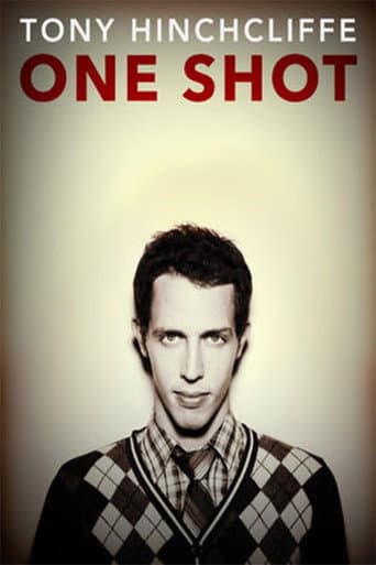 Poster for Tony Hinchcliffe: One Shot