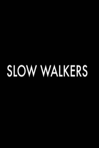 Poster for Slow Walkers