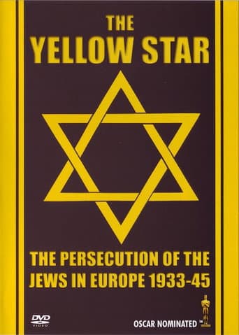 Poster for The Yellow Star: The Persecution of the Jews in Europe - 1933-1945