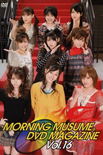 Poster for Morning Musume. DVD Magazine Vol.16