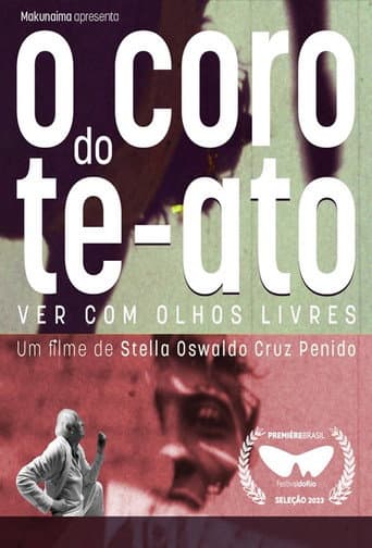 Poster for O Coro do Te-Ato