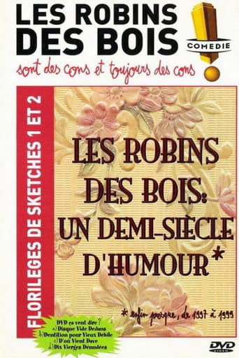 Poster for Les Robins des bois - sont des cons et toujours des cons - Florilèges de sketches 1 et 2