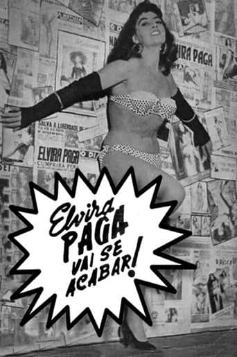 Poster for Elvira Pagã Vai Se Acabar!