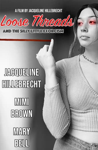 Poster for Loose Threads and the Silly Little Exorcism