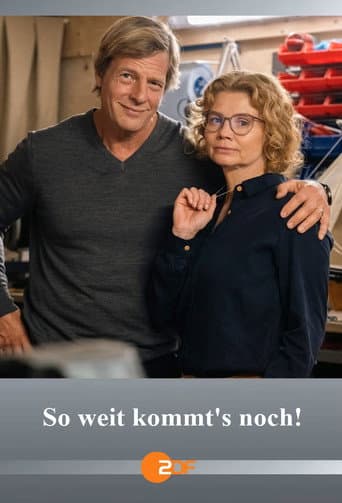 Poster for So weit kommt’s noch!