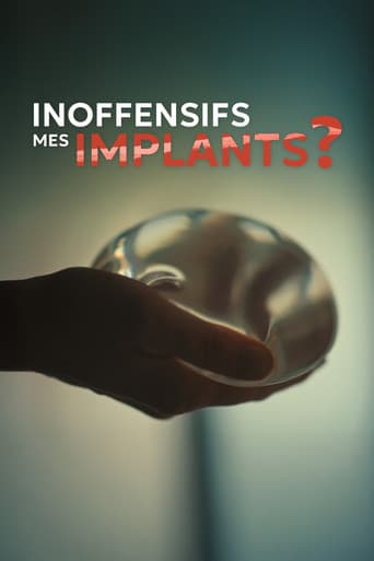Poster for Inoffensifs, mes implants ?