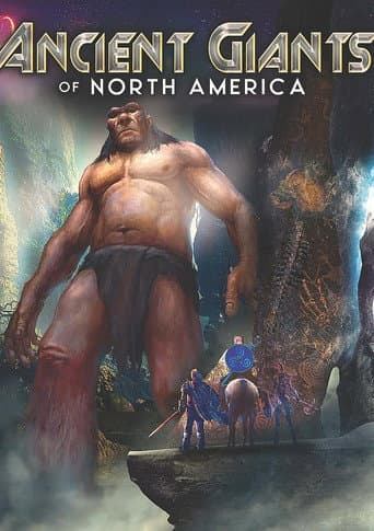 Poster for Ancient Giants of North America