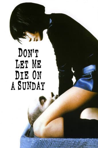 Poster for Don't Let Me Die on a Sunday