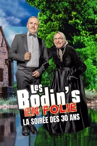 Poster for Les Bodin's en folie : La Soirée des 30 ans