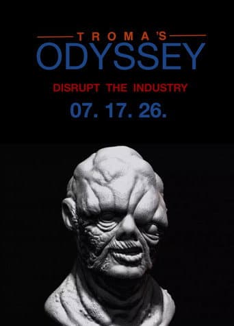 Poster for Troma’s ODYSSEY