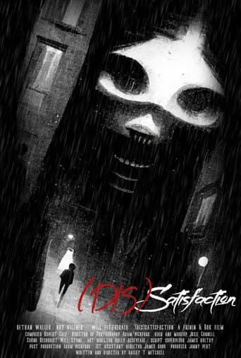 Poster for (Dis)Satisfaction