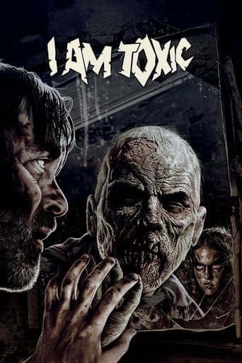 Poster for I Am Toxic