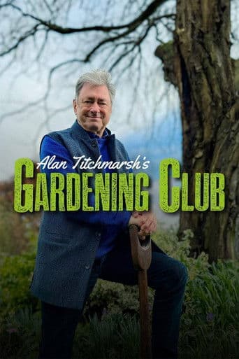 Poster for Alan Titchmarsh's Gardening Club