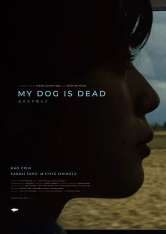 Poster for My Dog is Dead