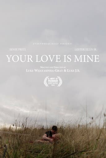 Poster for Your Love Is Mine