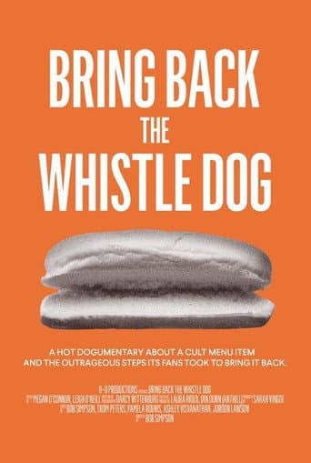 Poster for Bring Back the Whistle Dog