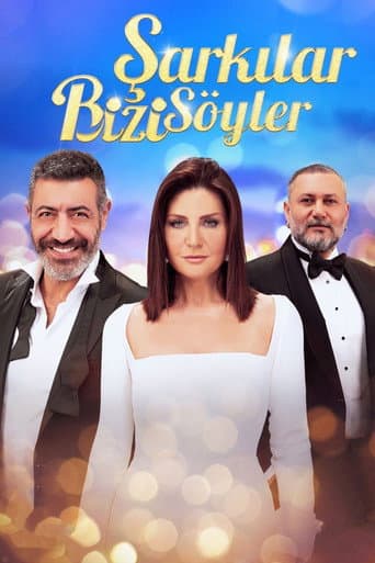Poster for Şarkılar Bizi Söyler