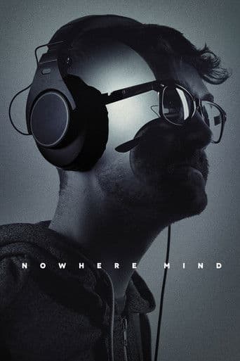 Poster for Nowhere Mind