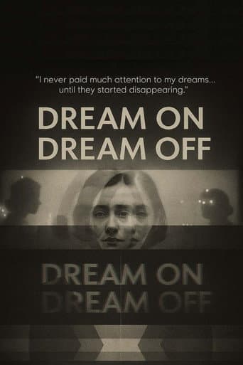 Poster for Dream On / Dream Off