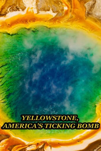 Poster for Yellowstone: America's Ticking Bomb