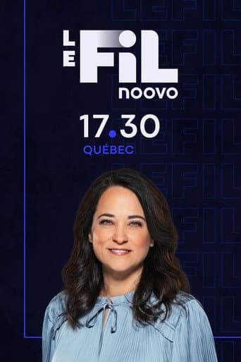Poster for Noovo Le Fil Québec