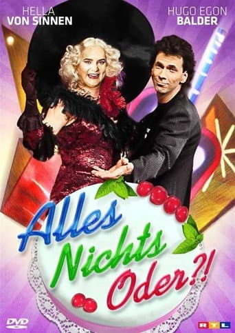 Poster for Alles Nichts Oder?!