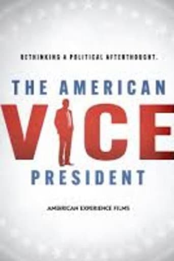 Poster for The American Vice President: Rethinking a Political Afterthought