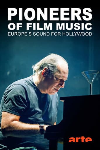 Poster for Pioniere der Filmmusik - Europas Sound für Hollywood