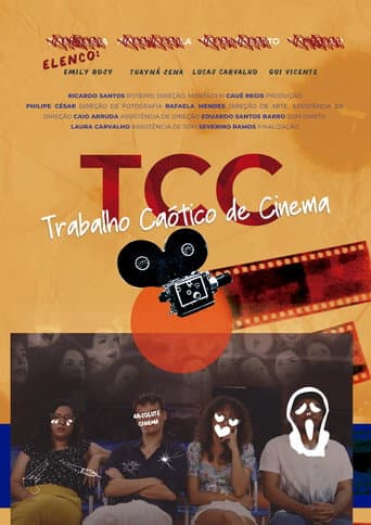 Poster for TCC - TRABALHO CAÓTICO DE CINEMA
