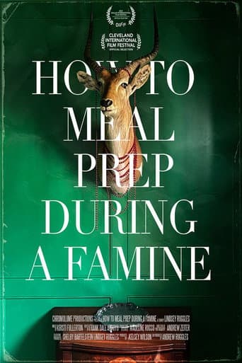 Poster for How to Meal Prep During a Famine