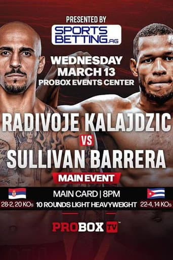 Poster for Radivoje Kalajdzic vs. Sullivan Barrera