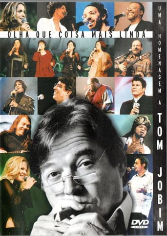 Poster for Olha que Coisa Mais Linda - Uma Homenagem a Tom Jobim