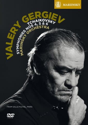 Poster for Tchaikovsky: Symphonies Nos. 4, 5 & 6 - Gergiev