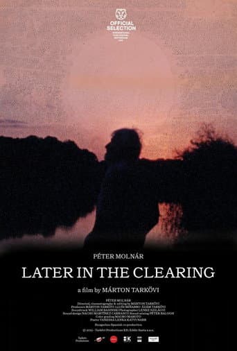 Poster for Later in the Clearing