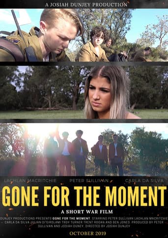 Poster for Gone for the Moment