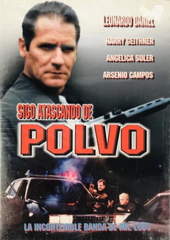 Poster for Sigo atascando de polvo