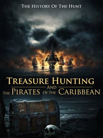 Poster for Treasure Hunting And The Pirates Of The Caribbean