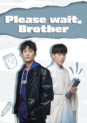 Poster for Please Wait, Brother