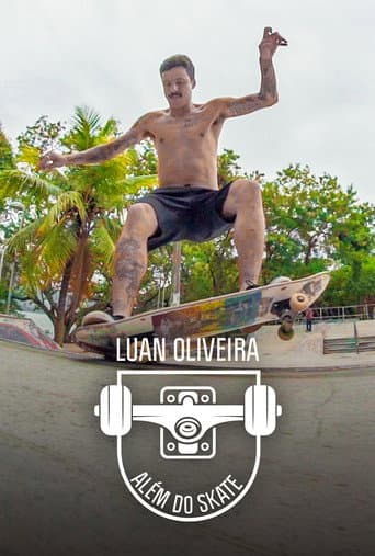 Poster for Luan Oliveira: Além Do Skate