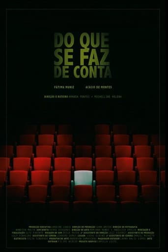 Poster for Do Que Se Faz de Conta