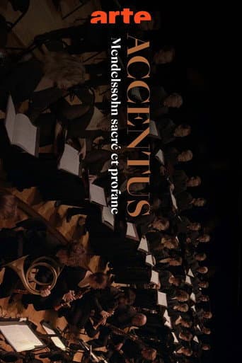 Poster for Mendelssohn: Sacred and Secular - The Accentus Choir celebrates its 30th anniversary