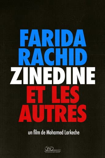 Poster for Farida, Rachid, Zinedine et les autres