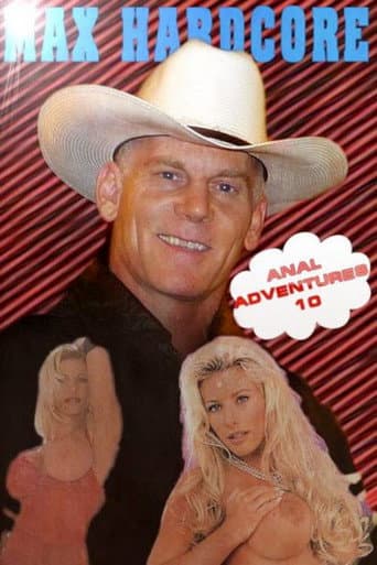 Poster for The Anal Adventures of Max Hardcore 10