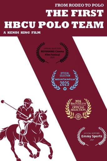 Poster for From Rodeo to Polo: The 1st HBCU Polo Team