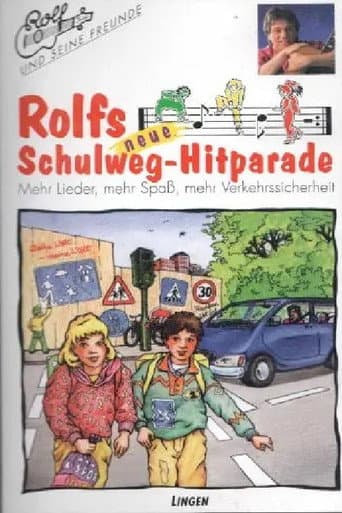 Poster for Rolfs neue Schulweg-Hitparade