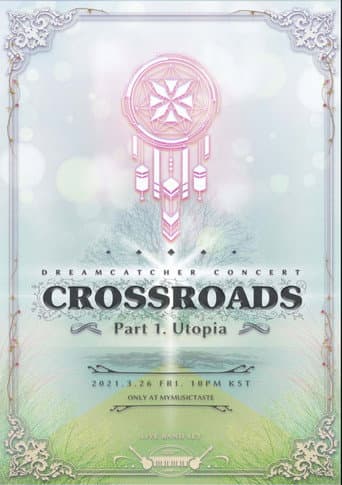 Poster for CROSSROADS: Part 1. Utopia